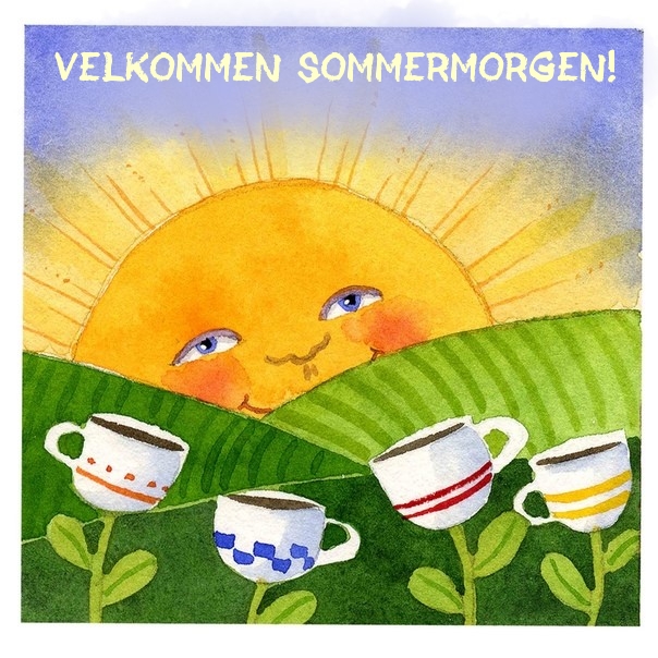 Velkommen sommermorgen!