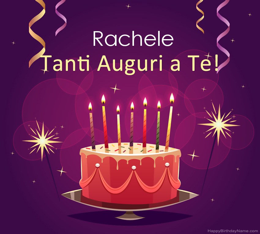 Divertenti saluti per le foto di Happy Birthday Rachele