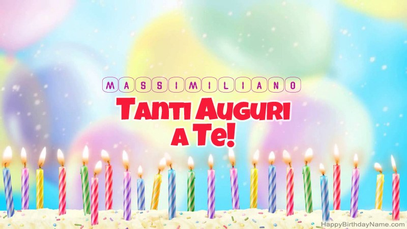 Schede divertenti di buon compleanno per Massimiliano