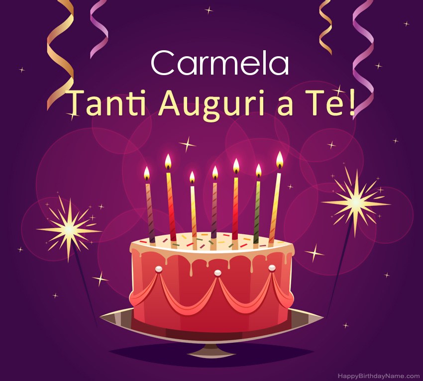 Divertenti saluti per le foto di Happy Birthday Carmela