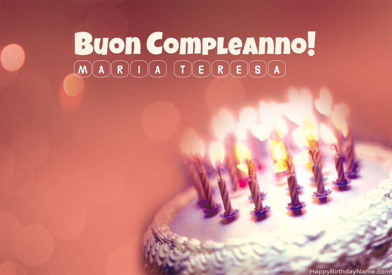 Tanti Auguri a Te Maria Teresa immagini