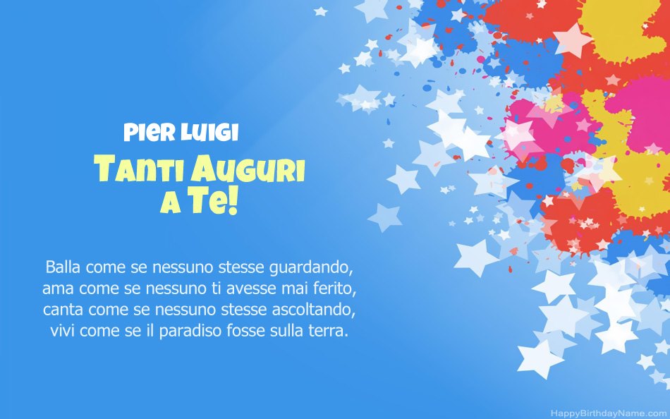 Congratulazioni per il compleanno di Pier Luigi