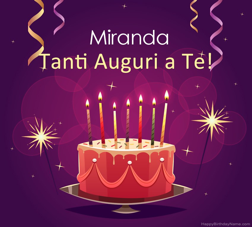 Divertenti saluti per le foto di Happy Birthday Miranda