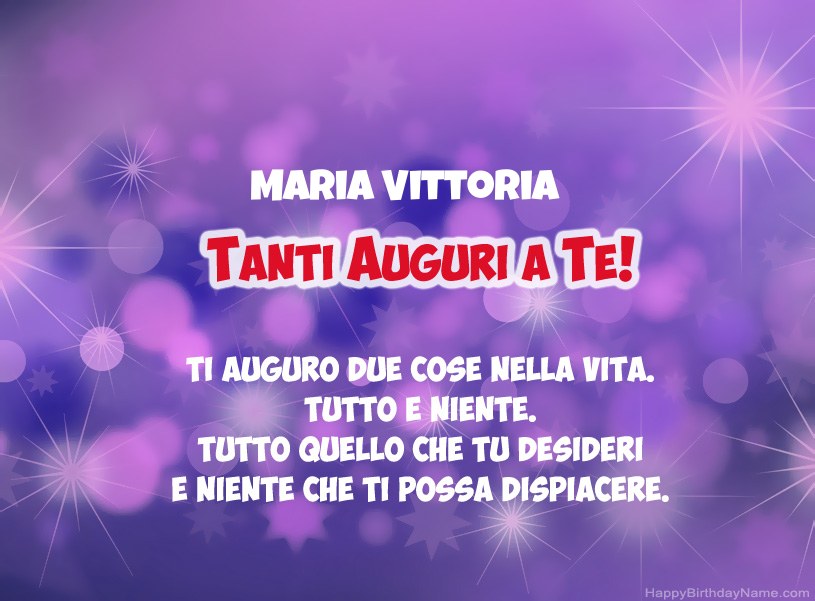 Belle immagini per il buon compleanno di Maria Vittoria Belle immagini per il buon compleanno di Maria Vittoria