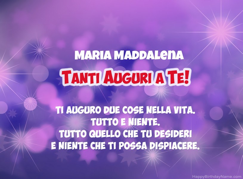 Belle immagini per il buon compleanno di Maria Maddalena Belle immagini per il buon compleanno di Maria Maddalena