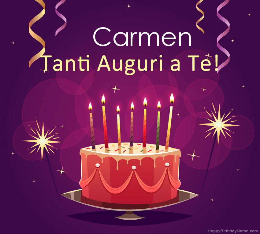 Divertenti saluti per le foto di Happy Birthday Carmen