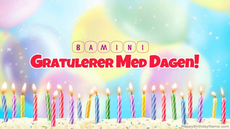 Gratulerer med Gratulerer med Bamini fødselsdag