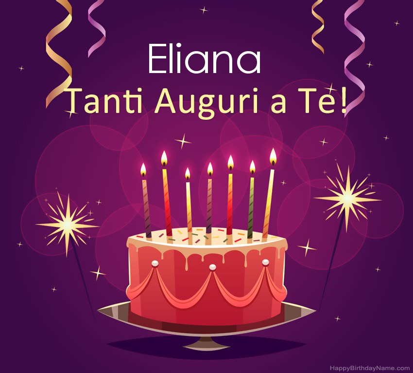 Divertenti saluti per le foto di Happy Birthday Eliana