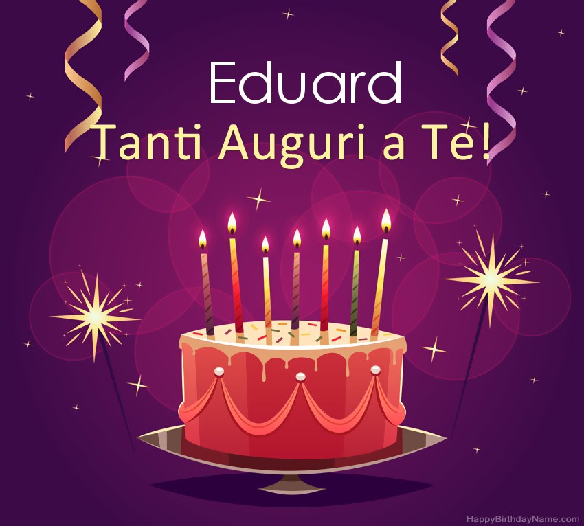 Divertenti saluti per le foto di Happy Birthday Eduard