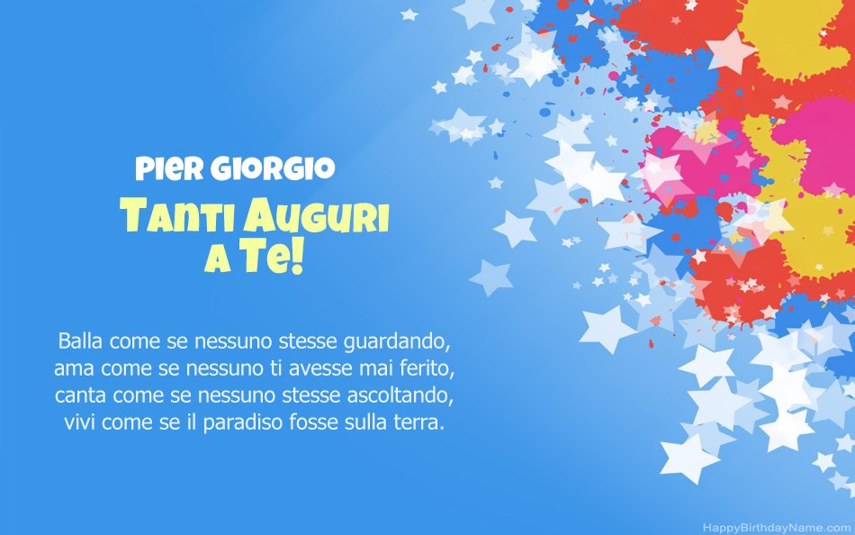 Congratulazioni per il compleanno di Pier Giorgio