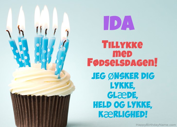 Tillykke med heldens fødselsdag til Ida Tillykke med heldens fødselsdag til Ida