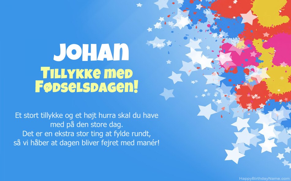 Tillykke med fødselsdagen til Johans Tillykke med fødselsdagen til Johans