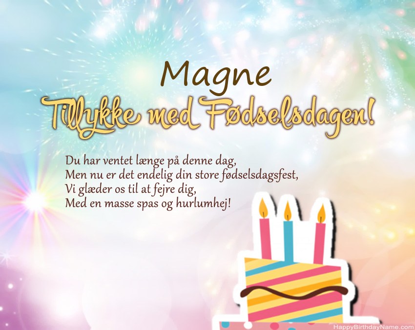 Tillykke med fødselsdagen Magne i vers Tillykke med fødselsdagen Magne i vers