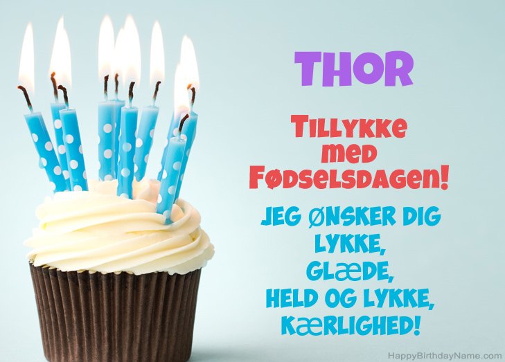 Tillykke med heldens fødselsdag til Thor Tillykke med heldens fødselsdag til Thor
