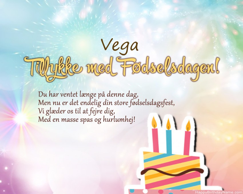 Tillykke med fødselsdagen Vega i vers Tillykke med fødselsdagen Vega i vers