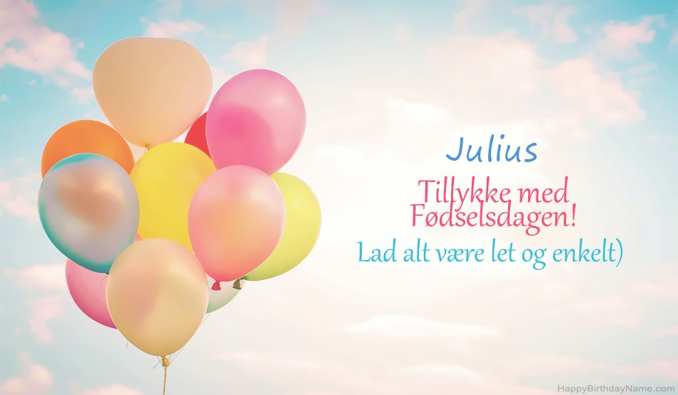 Tillykke med Fødselsdagen til dig Julius billeder
