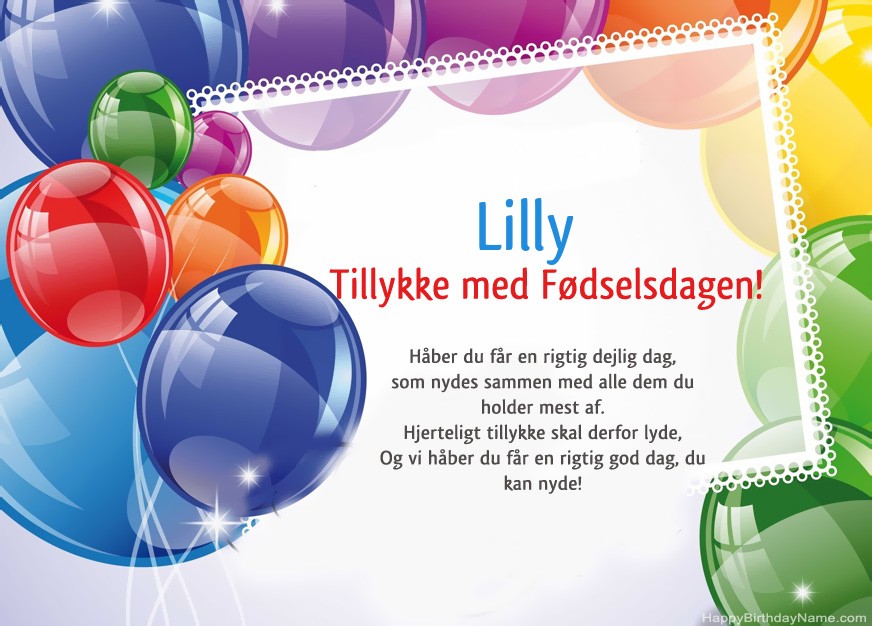 Tillykke med fødselsdagen Lilly! Tillykke med fødselsdagen Lilly!