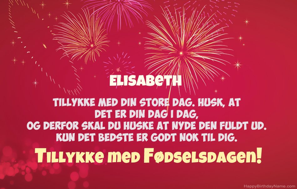 Tillykke med fødselsdagen Elisabeth, smukke digte Tillykke med fødselsdagen Elisabeth, smukke digte