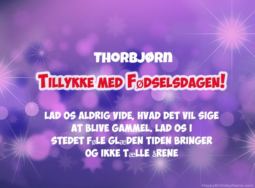 Smukke billeder til Thorbjørn tillykke med fødselsdagen Smukke billeder til Thorbjørn tillykke med fødselsdagen