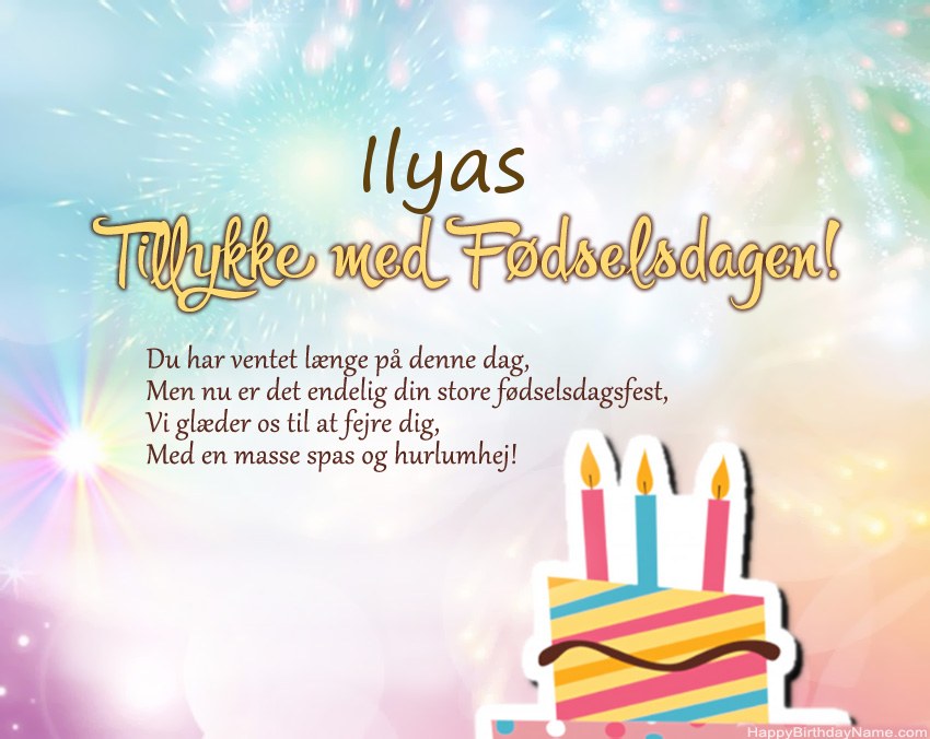 Tillykke med fødselsdagen Ilyas i vers Tillykke med fødselsdagen Ilyas i vers