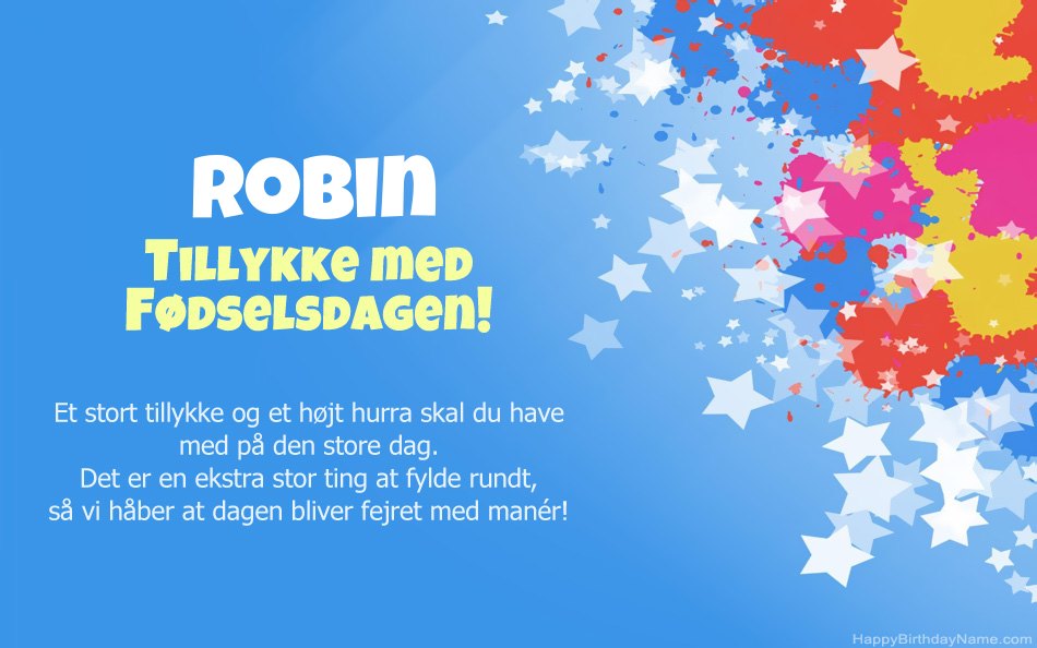 Tillykke med fødselsdagen til Robins Tillykke med fødselsdagen til Robins