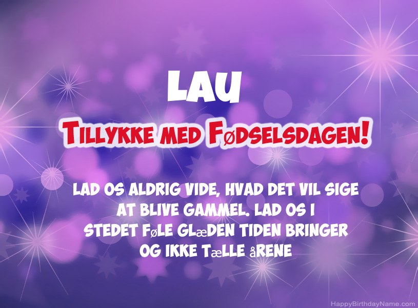 Smukke billeder til Lau tillykke med fødselsdagen Smukke billeder til Lau tillykke med fødselsdagen