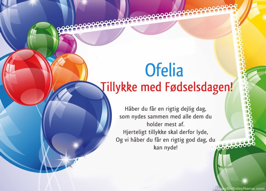 Tillykke med fødselsdagen Ofelia!