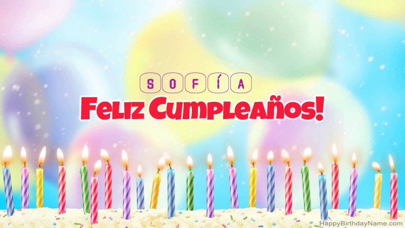 Divertidas tarjetas de feliz cumpleaños para Sofía