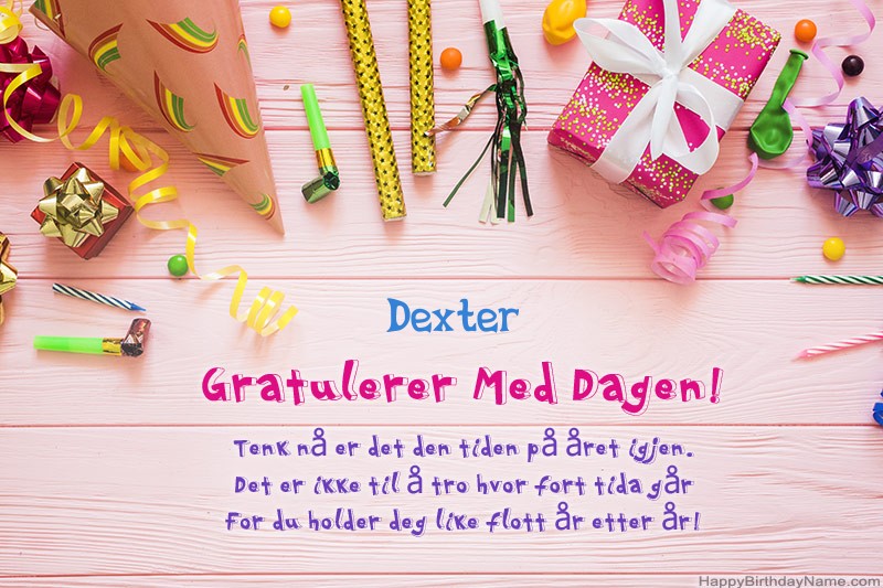 Gratulerer med fødselsdagen Dexter i bilder