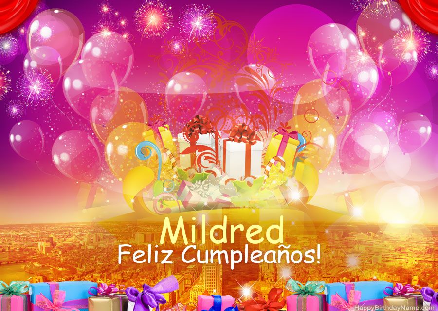 Fotos graciosas feliz cumpleaños Mildred Fotos graciosas feliz cumpleaños Mildred