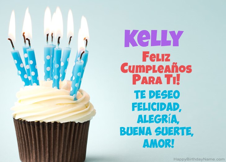 Felicitaciones por el feliz cumpleaños de Kelly
