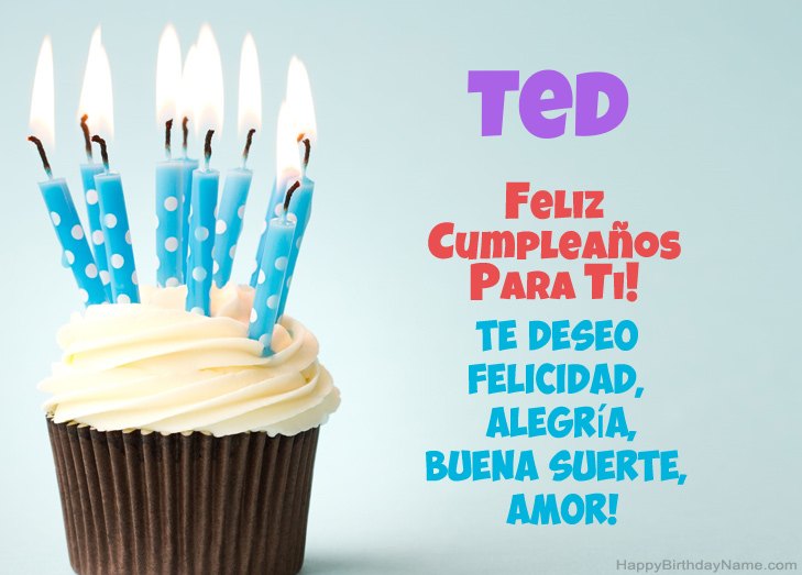 Felicitaciones por el feliz cumpleaños de Ted Felicitaciones por el feliz cumpleaños de Ted