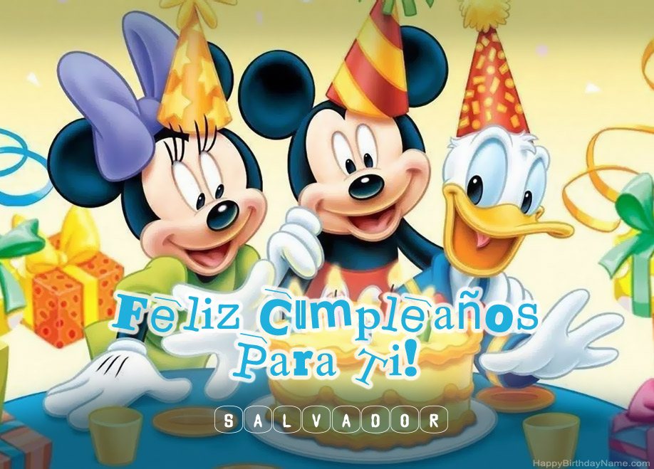 Saludos de cumpleaños infantiles para Salvador