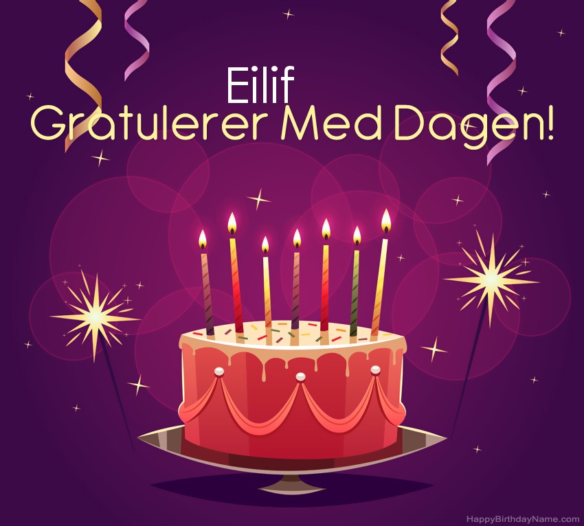 Vakre Gratulerer med fødselsdagskort til Eilif