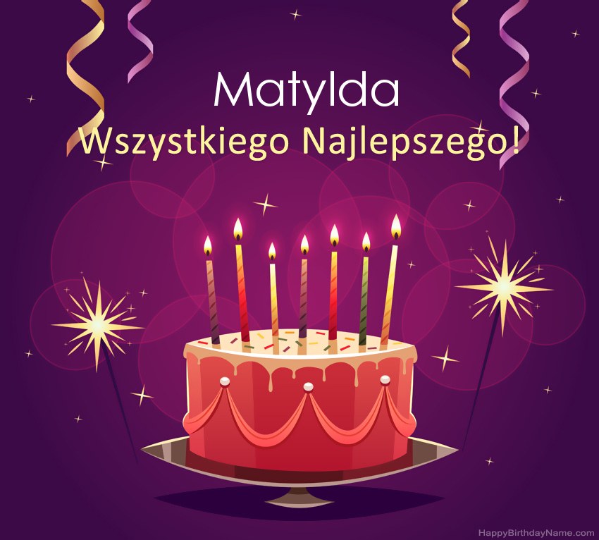 Saludos graciosos para feliz cumpleaños Matylda fotos