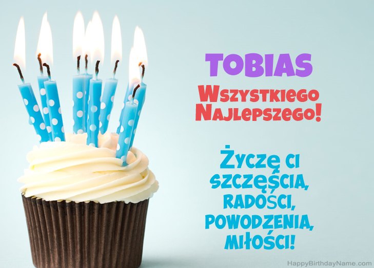 Felicitaciones por el feliz cumpleaños de Tobias Felicitaciones por el feliz cumpleaños de Tobias