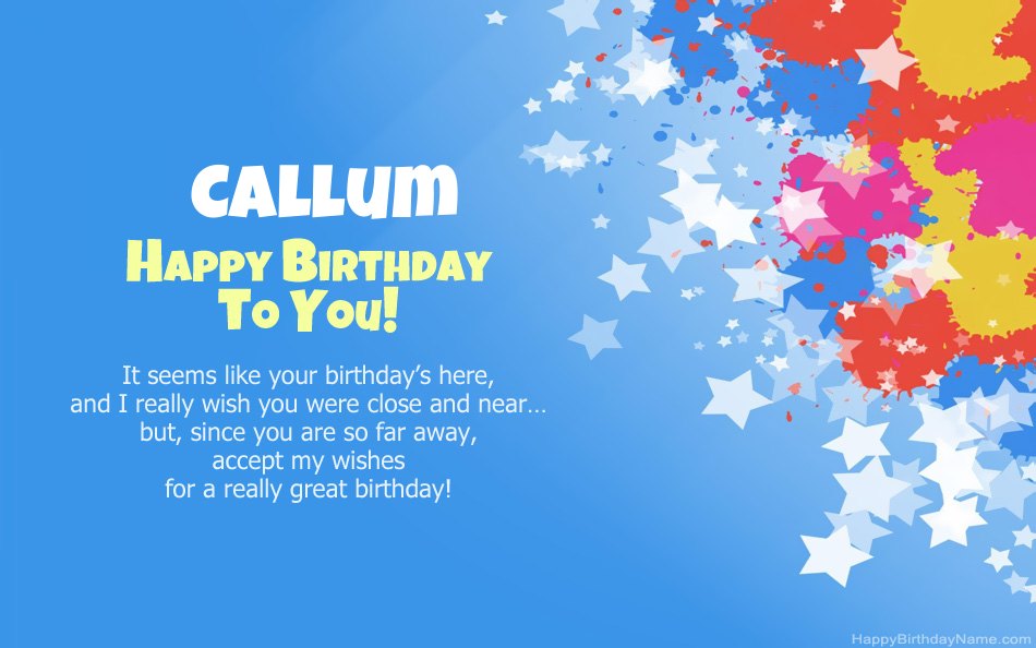 Congratulations on the birthday of Callum