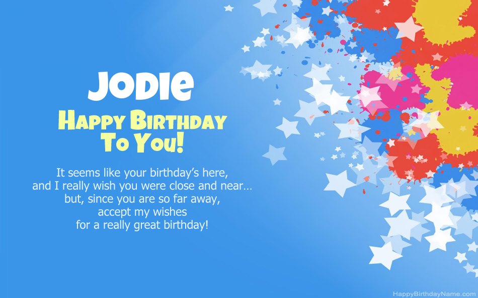 Congratulations on the birthday of Jodie Congratulations on the birthday of Jodie