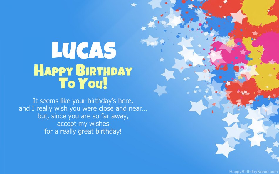 Congratulations on the birthday of Lucas Congratulations on the birthday of Lucas