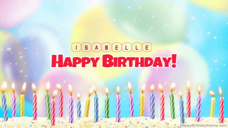 Funny Happy Birthday cards for Isabelle