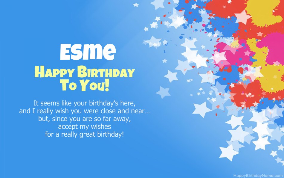 Congratulations on the birthday of Esme