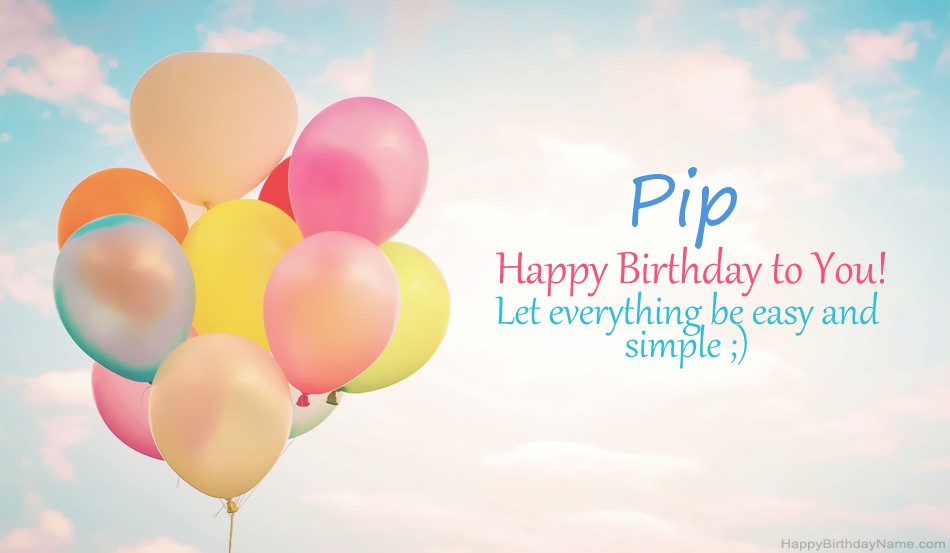 Happy Birthday Pip images Happy Birthday Pip images