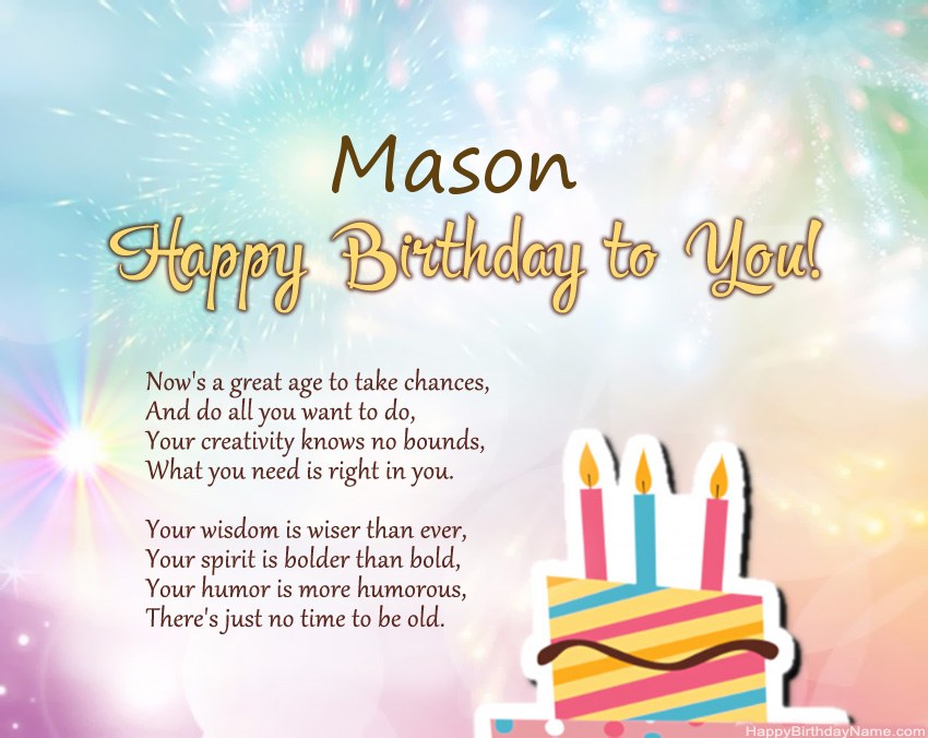 Happy Birthday Mason in verse Happy Birthday Mason in verse