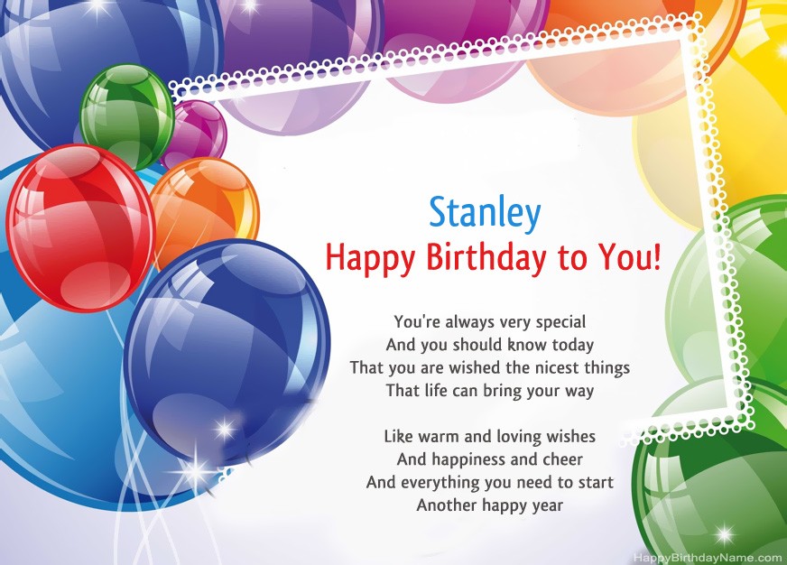 Happy Birthday Stanley ! Happy Birthday Stanley !