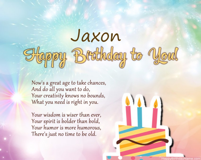Happy Birthday Jaxon in verse Happy Birthday Jaxon in verse