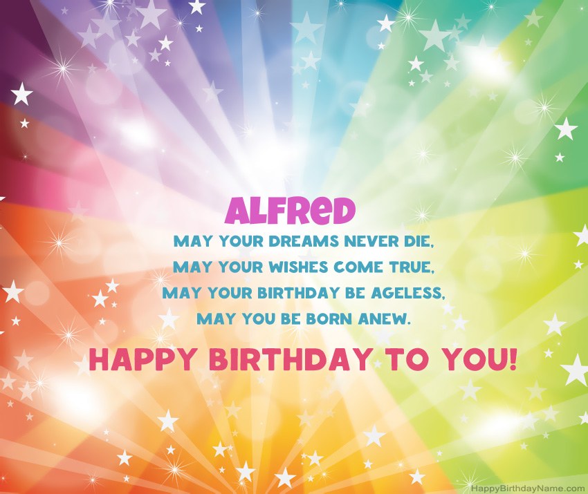 Beautiful Happy Birthday cards for Alfred Beautiful Happy Birthday cards for Alfred