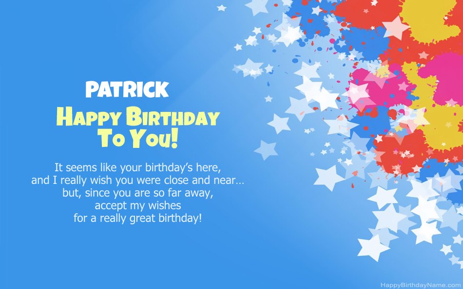 Congratulations on the birthday of Patrick 