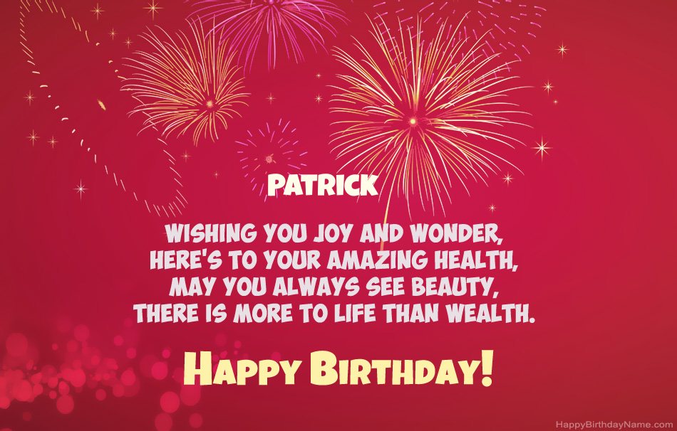 Happy Birthday Patrick , beautiful poems