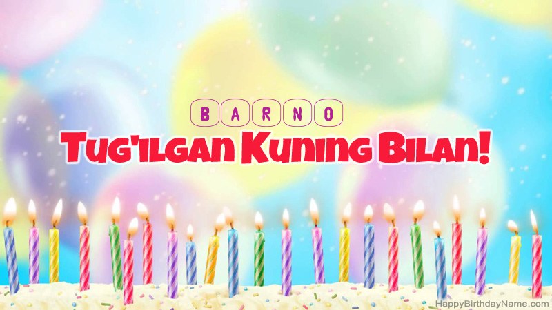 Barno uchun Happy Birthday kartalari