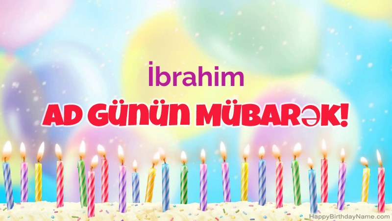 İbrahim üçün Funny Happy Birthday kartları